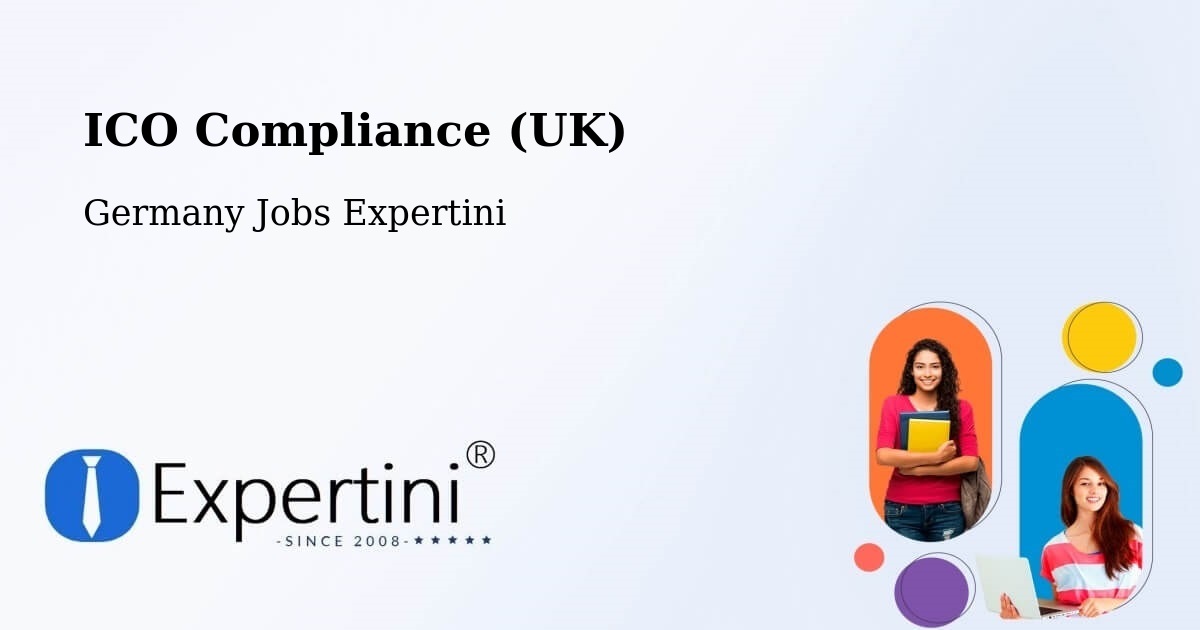 UK Data Protection & ICO Compliance – Eschborn - Germany Jobs Expertini