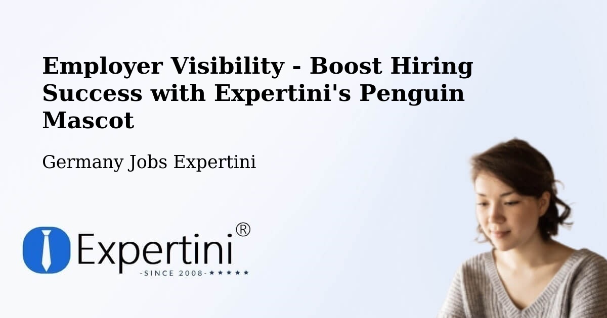 CV and Resume Visibility Optimization – Eschborn - Germany Jobs Expertini